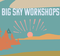 Big Sky Workshops