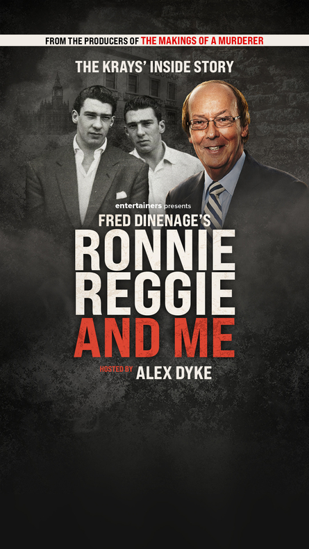 Ronnie, Reggie and Me