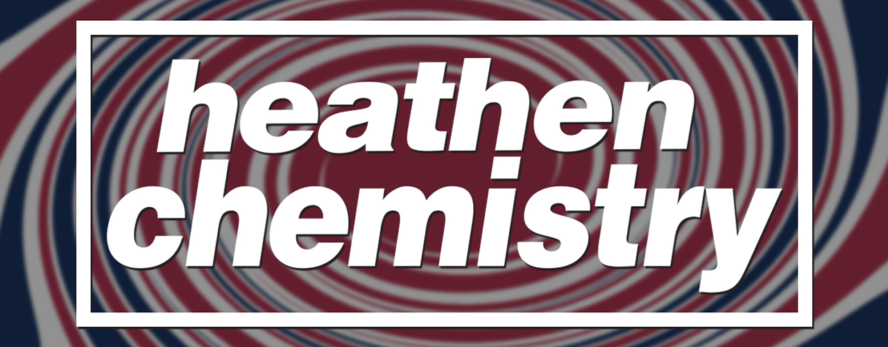 banner image for Heathen Chemistry - Live 25