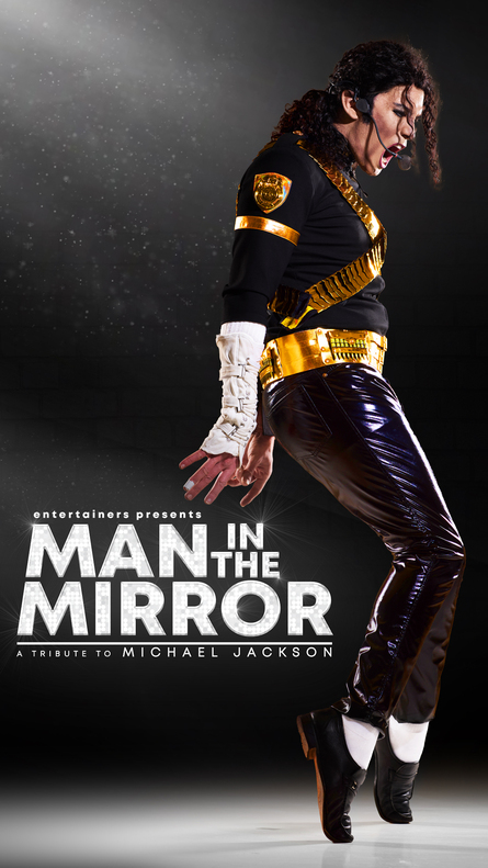 Man In The Mirror – A Tribute To Michael Jackson