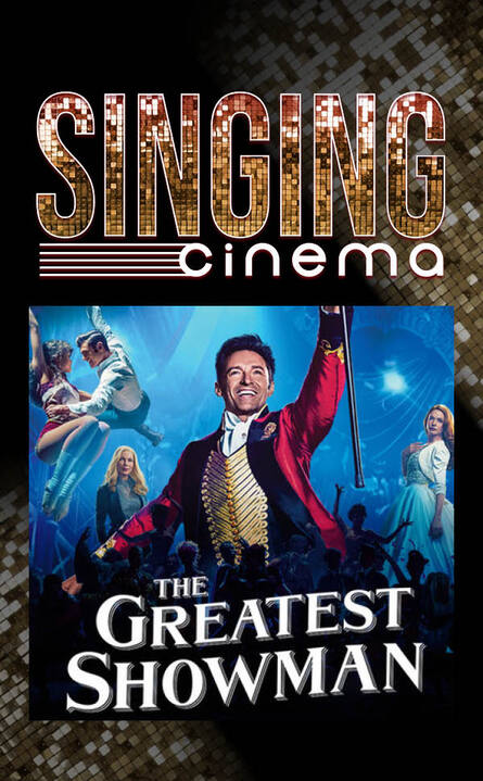 Show Poster for Singing Cinema – The Greatest Showman