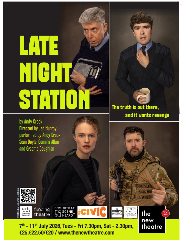 Late Night Station at The New Theatre, Dublin