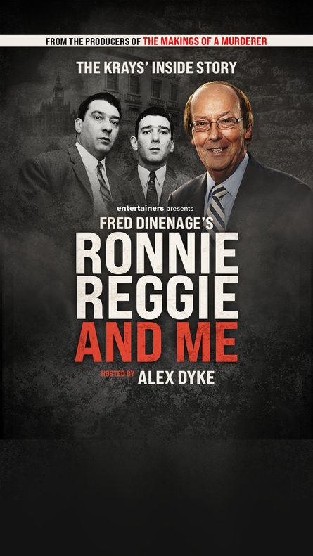 Ronnie, Reggie and Me