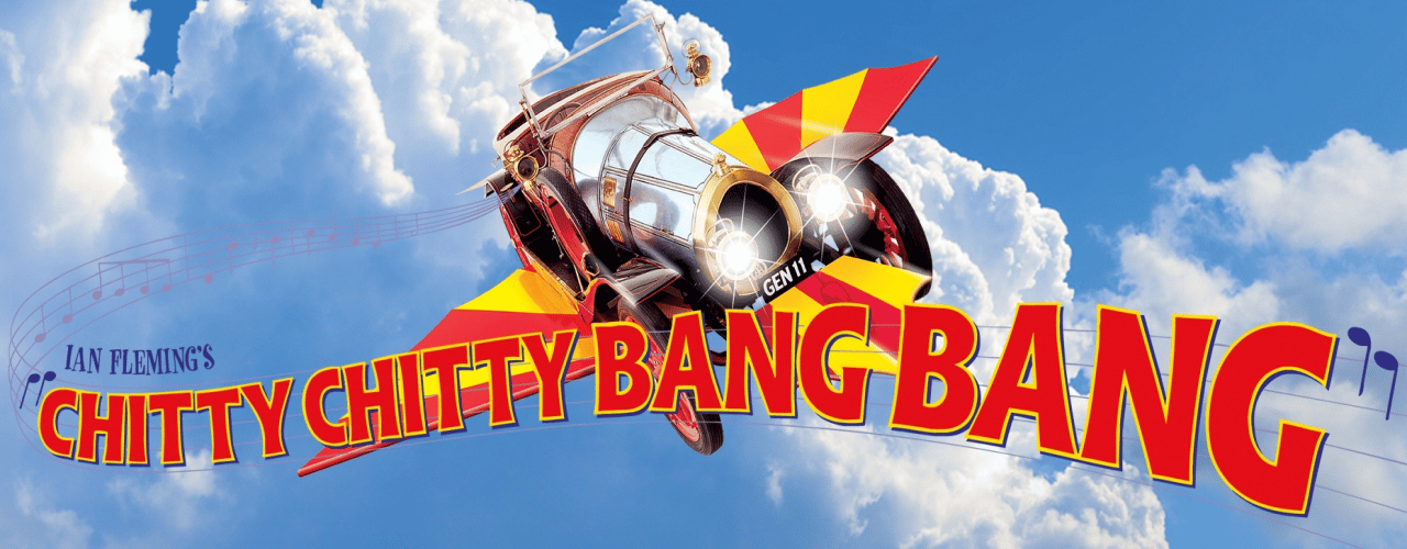 banner image for Chitty Chitty Bang Bang