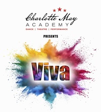 Charlotte May Academy presents "VIVA" Poster