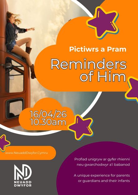 
          Pictiwrs a Pram: Reminders of Him (12A)
        