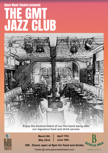 GMT Jazz Club at Glass Mask Theatre, Dublin poster