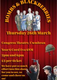 Coed Eva School "Bombs & Blackberries" Poster