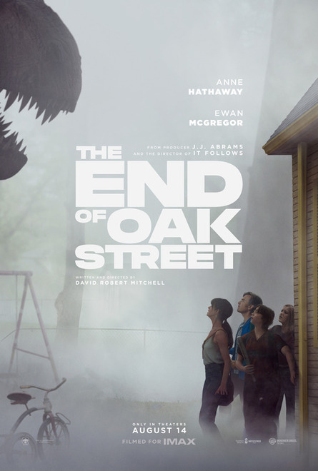 
          The End of Oak Street (Cert. TBC)
        