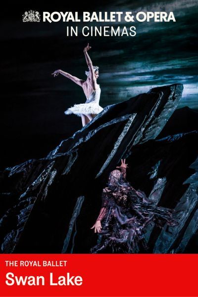 The Royal Ballet: Swan Lake