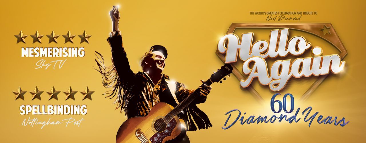 banner image for Hello Again - The Neil Diamond Songbook