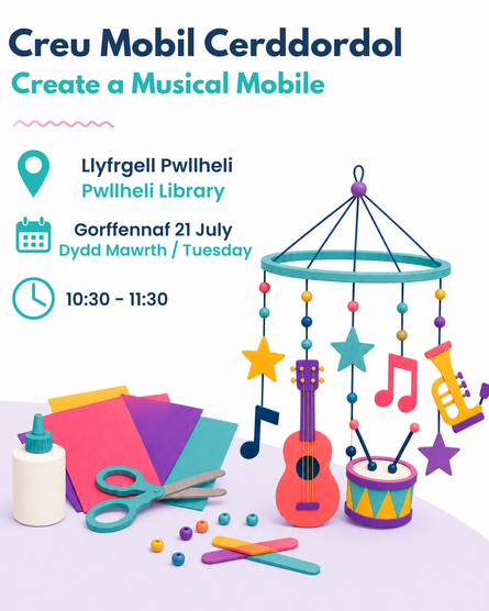 
          Sesiwn Crefftau - 'Mobil Cerddorol' / Craft Session - 'Musical Mobile'
        