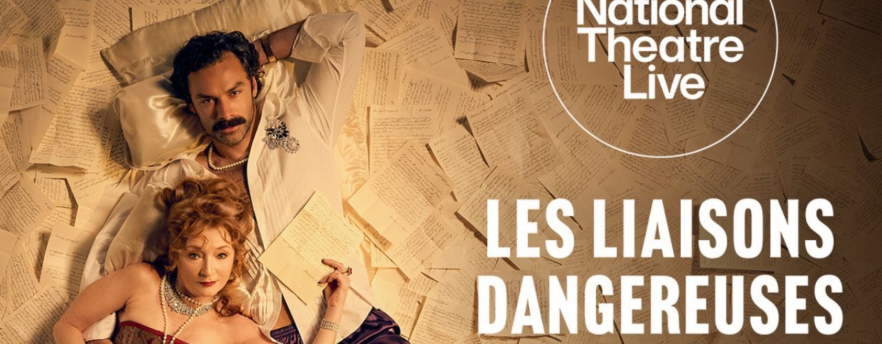 banner image for National Theatre Live: Les Liaisons Dangereuses