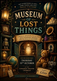 Collective Theatre Group present "Museum of Lost Things" Poster