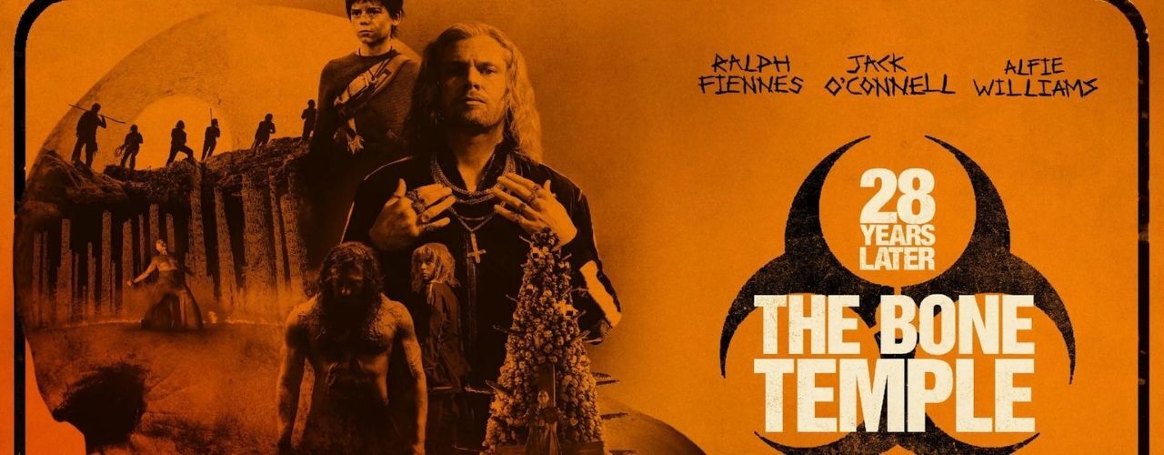 banner image for 28 Years Later: The Bone Temple