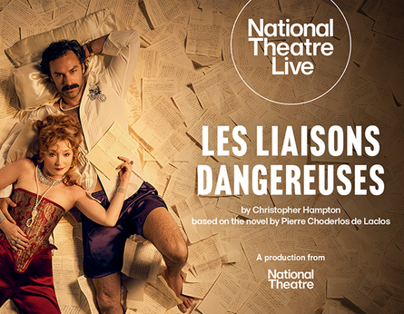NT Live: Les Liaisons Dangereuses [TBC]