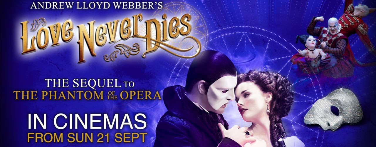 banner image for Andrew Lloyd Webber's Love Never Dies