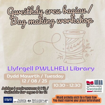 
          Gweithdy Creu Bagiau / Bag Making Workshop
        