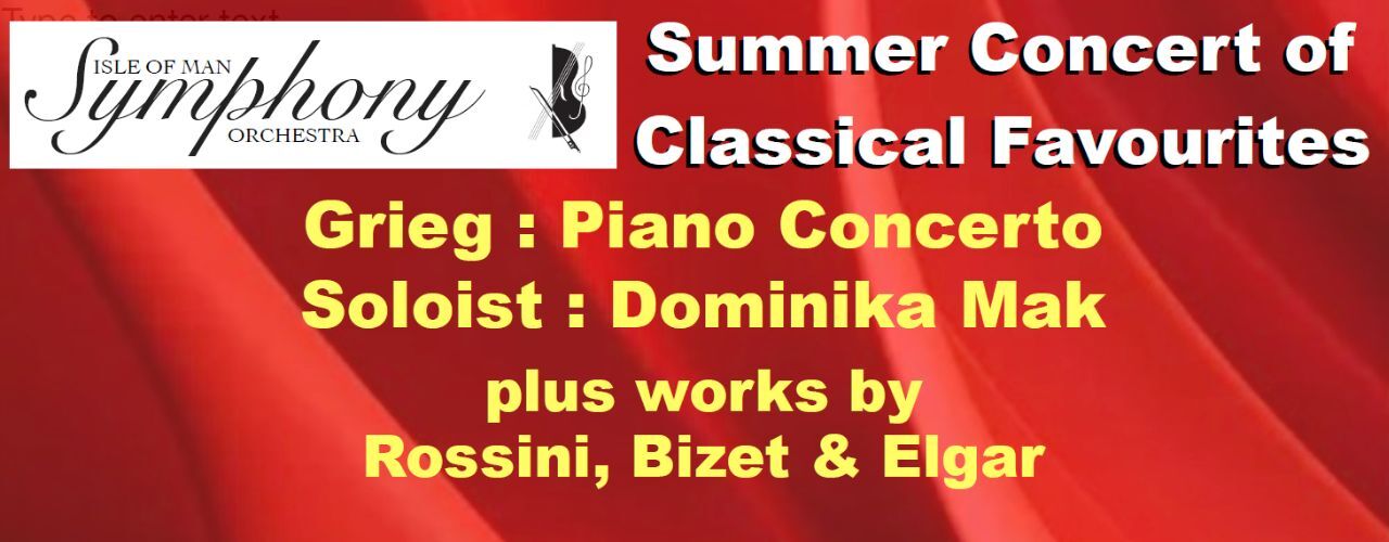banner image for Isle of Man Symphony Orchestra - Summer Concert of Classical Favourites