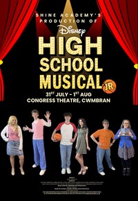 Shine Academy's production of High School Musical Poster