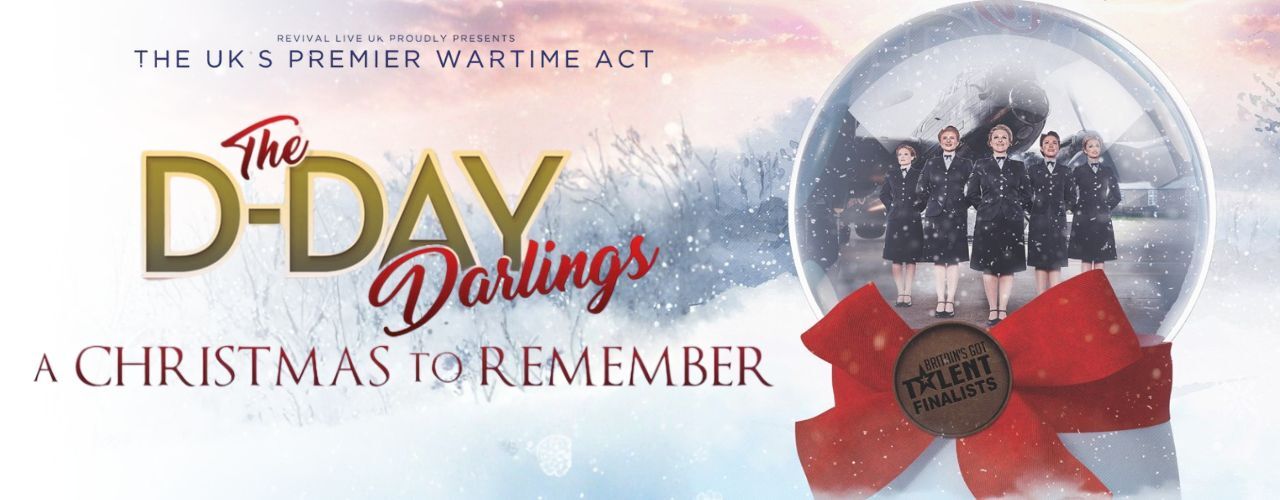 The D-Day Darlings - A Christmas to Remember