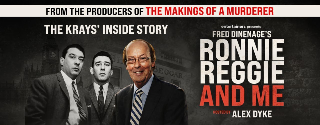 Fred Dinenage's Ronnie, Reggie, and Me
