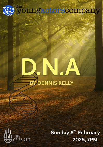 YAC presents DNA by Dennis Kelly