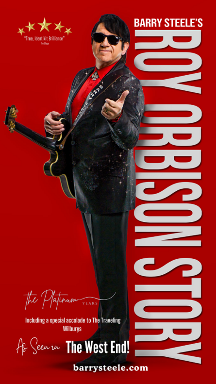 Barry Steele’s Roy Orbison Story