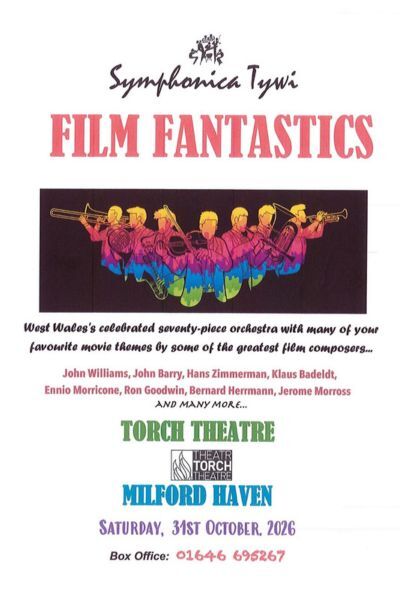 Symphonica Tywi presents: Film Fantastics