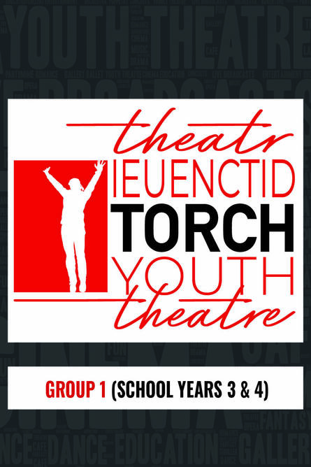 Torch Youth Theatre Autumn Term 2026 - Group 1 (School Years 3 & 4)