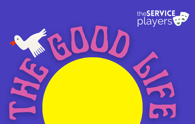 Thumbnail for The Good Life - The Service Players