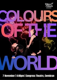 Dance Attack Collection presents Colours of the World Poster