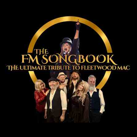 
          The FM Songbook The Ultimate Fleetwood Mac Tribute
        