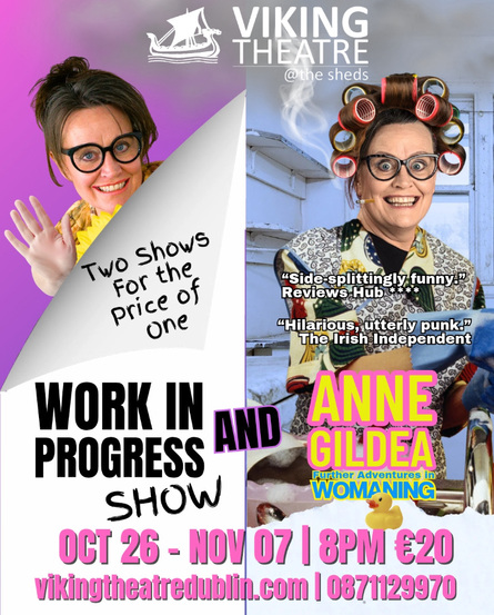 Anne Gildea — Further Adventures in WOMANING at the Viking Theatre, Dublin poster