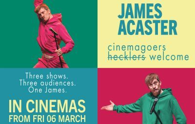 thumbnail image for James Acaster: Cinemagoers Welcome
