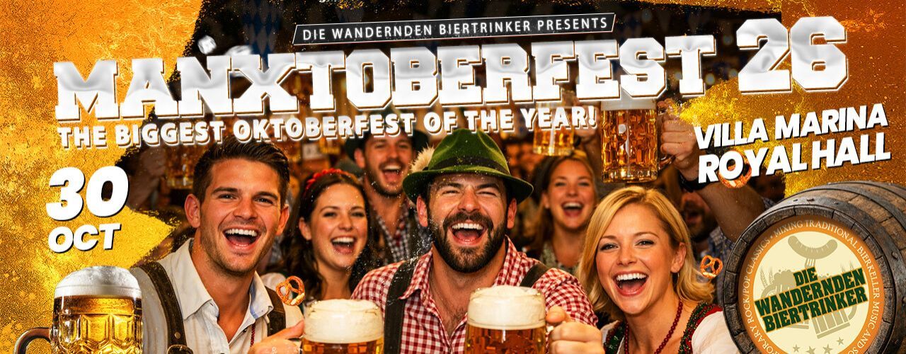 Manxtoberfest - A Night of Brass, Beer, and Bavarian Mayhem