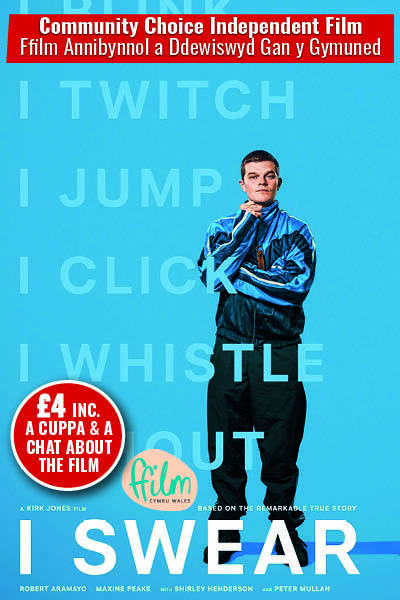  I Swear (15) | Community Choice Independent Film