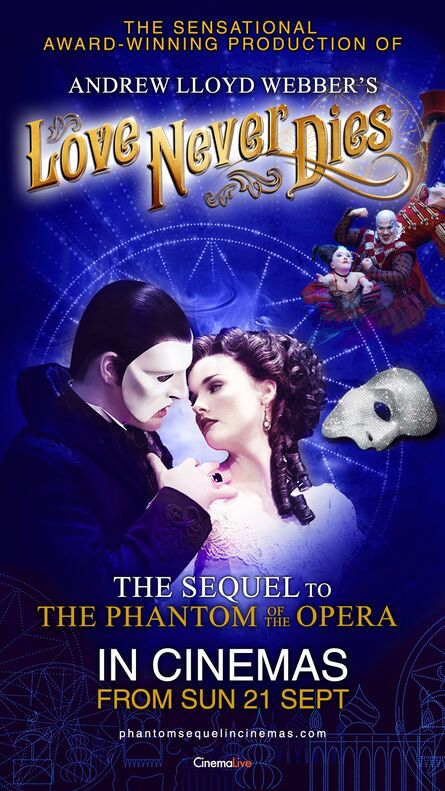
          Andrew Lloyd Webber’s Love Never Dies (2012) 
        