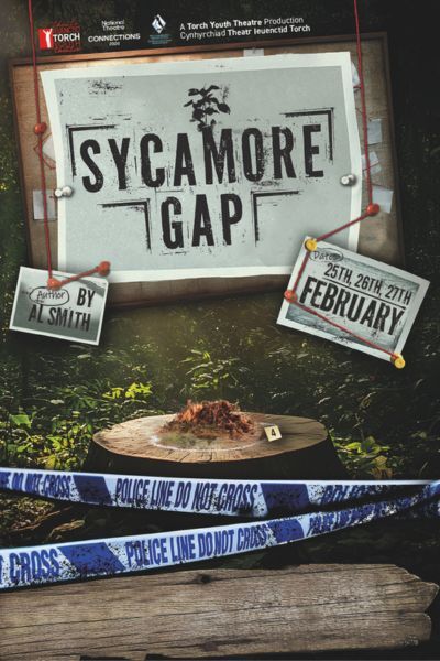  Torch Youth Theatre Presents: Sycamore Gap