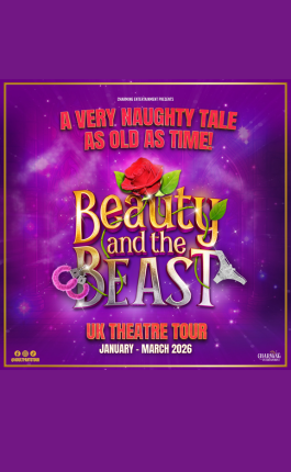 Adult Panto Tour Presents ‘Beauty & The Beast’