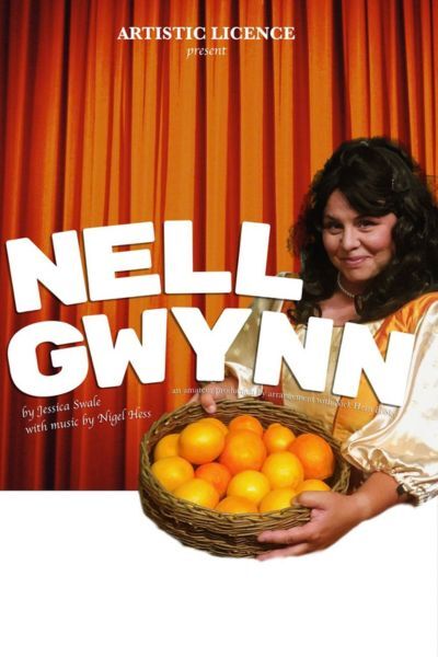 Artistic Licence presents: Nell Gwynn