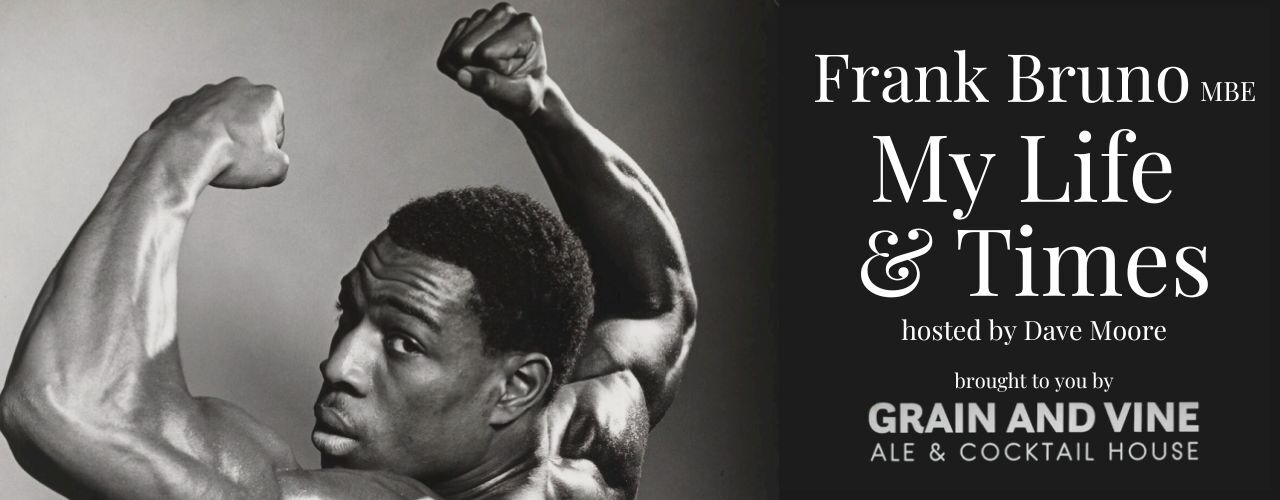 banner image for Frank Bruno - My Life & Times