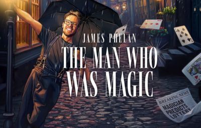 image of James Phelan - The Man Who Was Magic