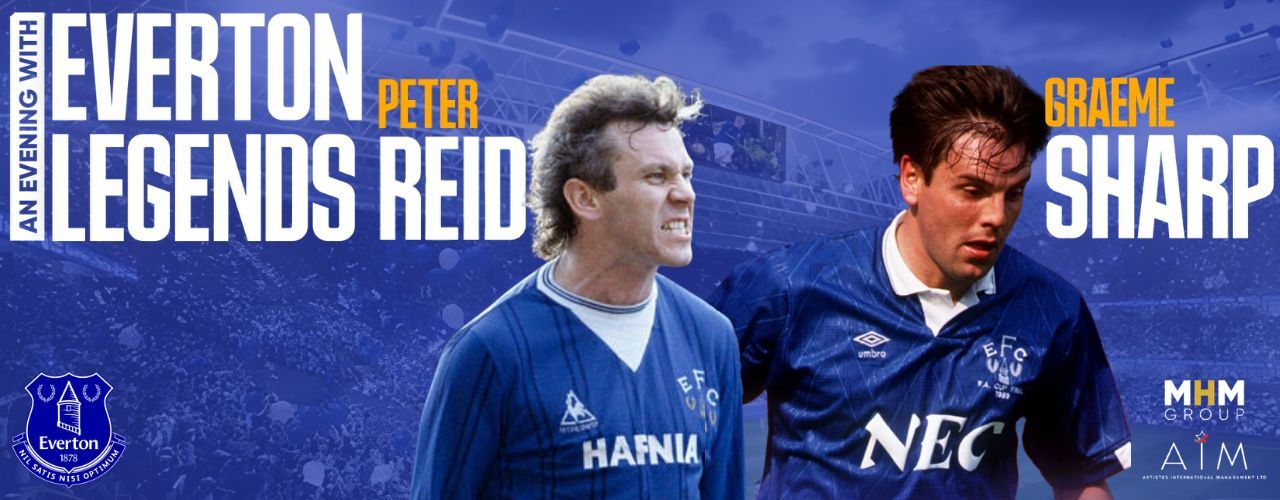 banner image for An Evening with Everton Legends - Peter Reid & Graeme Sharp