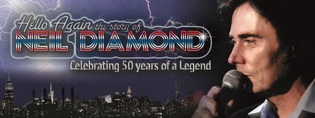 Hello Again – The Story of Neil Diamond